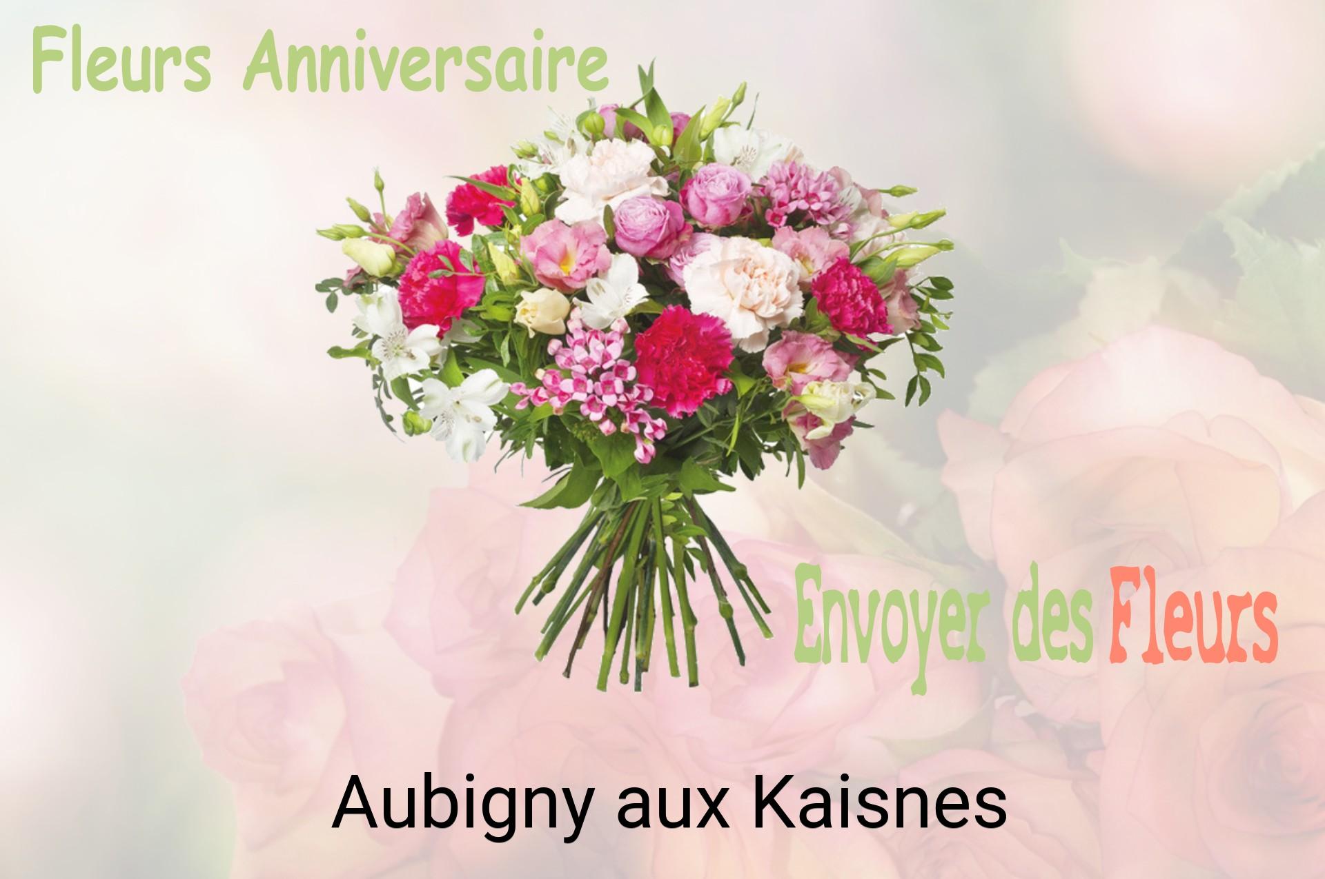 Bouquet de fleurs d’anniversaire livré à Aubigny-aux-Kaisnes